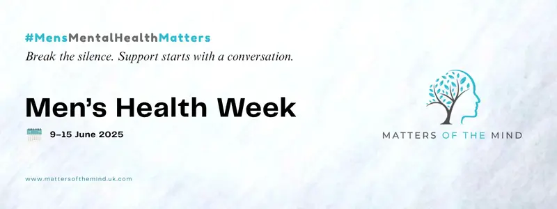 Promotional banner highlighting Men’s Health Week and raising awareness about men’s mental health with supportive messaging.