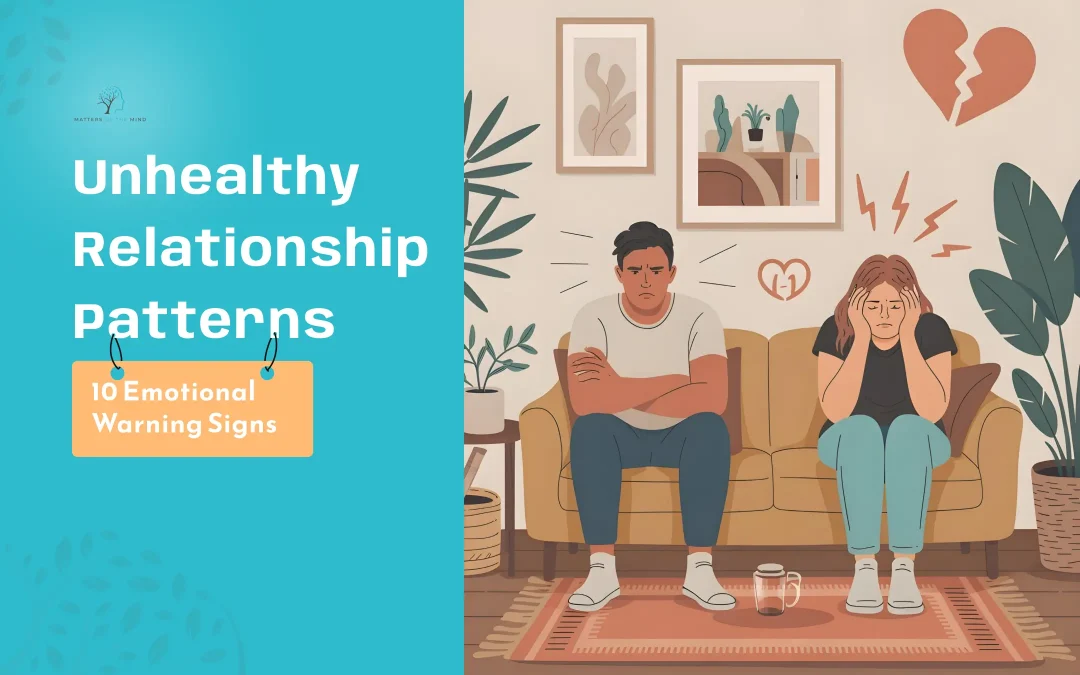 Unhealthy Relationship Patterns