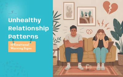 10 Signs You Might Be In An Unhealthy Relationship Pattern