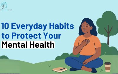 10 Everyday Habits to Protect Your Mental Health as a Young Adult