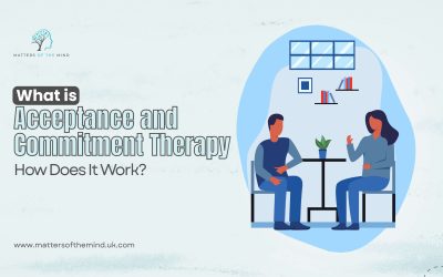 What Is Acceptance and Commitment Therapy (ACT) and How Does It Work?