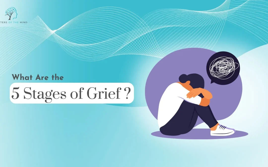 What Are the 5 Stages of Grief