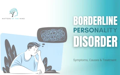Borderline Personality Disorder: Diagnosis, Symptoms & Therapeutic Approaches