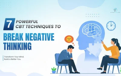 7 Powerful CBT Techniques to Break Negative Thinking